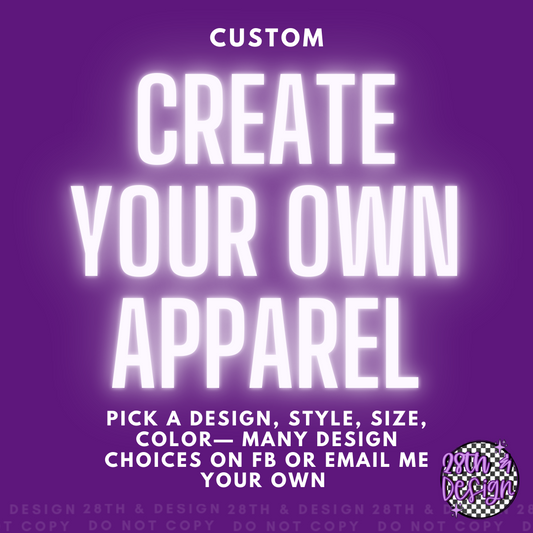 Custom Design, create your own custom